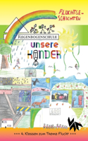 4. Regenbogen - Fluchtgeschichten