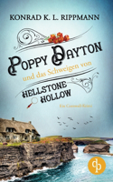 Poppy Dayton und das Schweigen von Hellstone Hollow