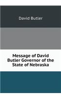 Message of David Butler Governor of the State of Nebraska: (English)