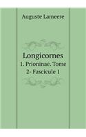 Longicornes 1. Prioninae. Tome 2- Fascicule 1: (French)