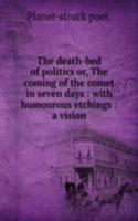 death-bed of politics