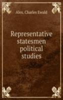REPRESENTATIVE STATESMEN POLITICAL STUD