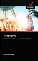 Trichoderma