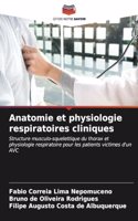 Anatomie et physiologie respiratoires cliniques