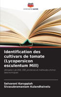 Identification des cultivars de tomate (Lycopersicon esculentum Mill)