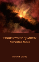 Nanophotonic Quantum Network Node