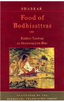 Food Of Bodhisattvas