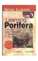 Latest Portfolio of Theory and Practice in Porifera