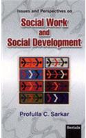 Issues And Perspective On : Social Work And Social Development