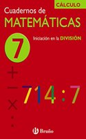 Iniciacion en la division/ Introduction to Division: Didactico/ Didactic to Algebra Study (Cuadernos De Matematicas)