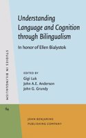 Understanding Language and Cognition through Bilingualism