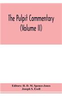 pulpit commentary (Volume II)