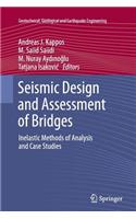 Seismic Design and Assessment of Bridges