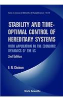 Stability and Time-Optimal Control of Hereditary Systems: With Application to the Economic Dynamics of the Us (2nd Edition)