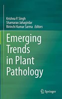 Emerging Trends in Plant Pathology