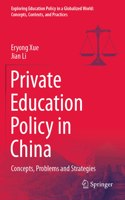 Private Education Policy in China