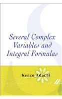 Several Complex Variables And Integral Formulas