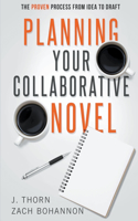 Planning Your Collaborative Novel