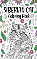 Siberian Cat Coloring Book: Pages for Cats Lovers with Funny Quotes and Freestyle Art Zentangle