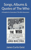 Songs, Albums & Quotes of The Who
