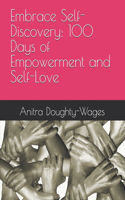 Embrace Self-Discovery