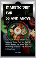 Diabetic Diet for 50 and Above