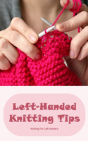 Left-Handed Knitting Tips