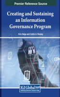 Creating and Sustaining an Information Governance Program