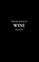 Big Book of Wine Quotes