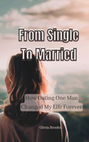 From Single to Married