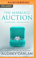 Marriage Auction: Season One, Volume Four