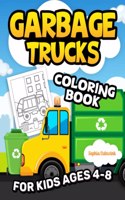 Garbage Trucks Coloring Book for Kids Ages 4-8