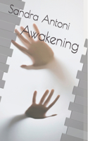 Awakening