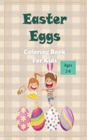 Easter Eggs Coloring Book For Kids