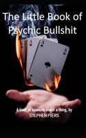 Little Book of Psychic Bullshit