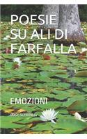 Poesie Su Ali Di Farfalla: Emozioni