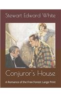 Conjuror's House