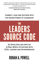 The Leaders Source Code: Connect, Lead and Succeed with the Hidden Power of Leadership
