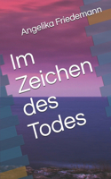 Im Zeichen des Todes