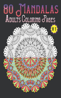 80 Mandalas Adults Coloring Pages Volume 1