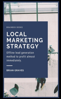 Local Marketing Strategy