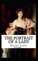 The Portrait of a Lady- By Henry James(Annotated)