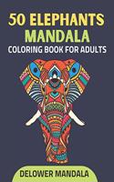 50 Elephants Mandala Coloring Book For Adults