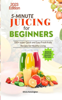 5-Minute JUICING For Beginners