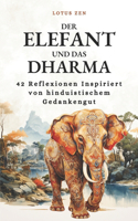 Der Elefant und das Dharma