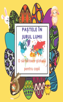 Pastele in jurul lumii