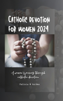 Catholic devotion for women 2024