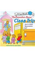 The Berenstain Bears' Class Trip