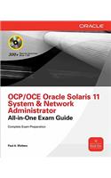OCA Oracle Solaris 11 System Administration Exam Guide (Exam 1Z0-821): (Exam Iz0-821)
