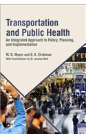 Transportation and Public Health